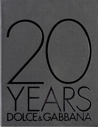 20 Years Dolce & Gabbana  