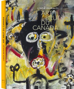ART BRUT DU CANADA