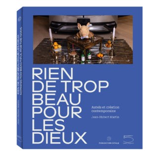 Rien de trop beau pour les dieux | Nothing too Beautiful for the Gods